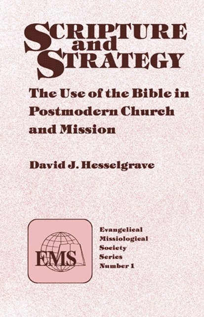 David Hesselgrave - Scripture and Strategy, E-bok