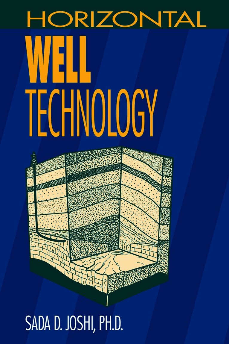 Sada Joshi - Horizontal Well Technology, Inbunden