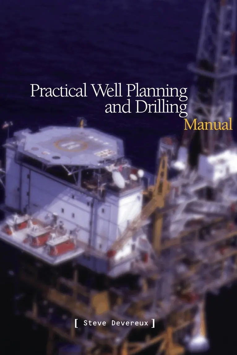 Steve Devereux - Practical Well Planning & Drilling Manual, Inbunden. Tillgänglighet: Tillfälligt slut