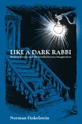 Like a Dark Rabbi