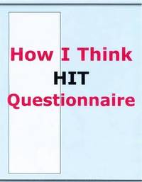 HIT-How I Think Questionnaire, Manual and Packet of 20 Questionnaires