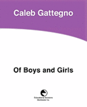Caleb Gattegno - Of Boys and Girls, Häftad