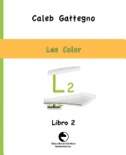 Caleb Gattegno - Leo Color Libro 2, Häftad