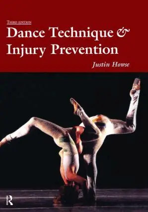 Justin Howse, Shirley Hancock - Dance Technique and Injury Prevention, Inbunden. Tillgänglighet: Lägg i varukorg