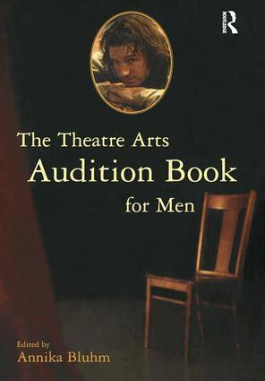 Annika Bluhm - Theatre Arts Audition Book for Men, Häftad. Tillgänglighet: Tillfälligt slut
