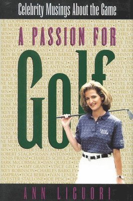 Ann Ligouri - Passion for Golf, Inbunden. Tillgänglighet: Tillfälligt slut