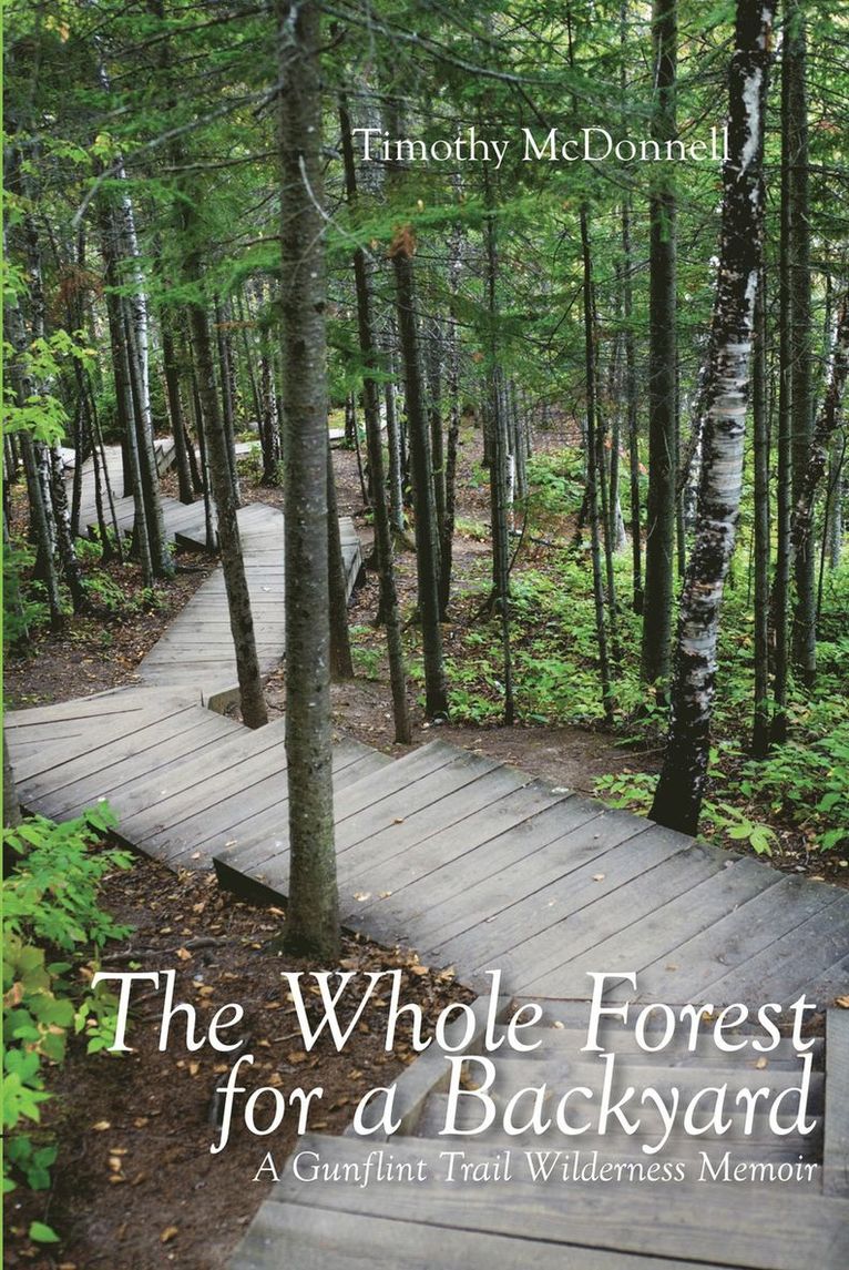 Timothy McDonnell - Whole Forest for a Backyard, Häftad