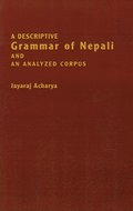 Descriptive Grammar of Nepali and an Analyzed Corpus