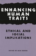 Enhancing Human Traits