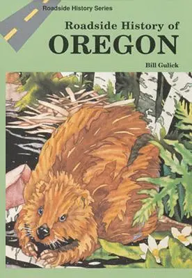 Bill Gulick - Roadside History of Oregon, Häftad. Tillgänglighet: Lägg i varukorg