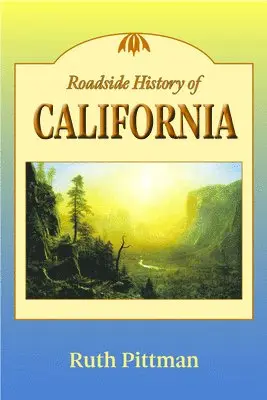 Ruth Pittman - Roadside History of California, Häftad. Tillgänglighet: Lägg i varukorg