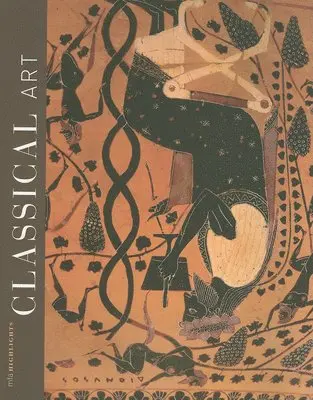 Classical Art: MFA HIghlights, Häftad. Tillgänglighet: Lägg i varukorg