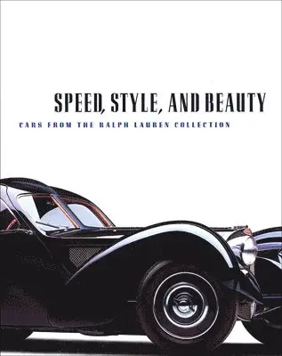 Speed, Style, and Beauty, Inbunden. Tillgänglighet: Lägg i varukorg