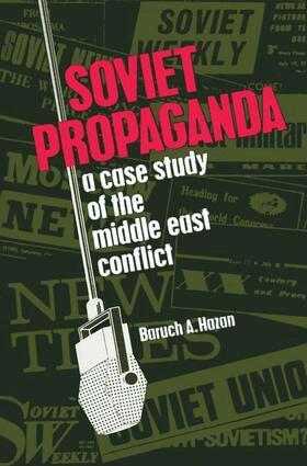 Baruch A. Hazan - Soviet Propaganda, Inbunden