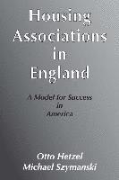 Otto Hetzel, Michael Szymanski - Housing Associations in England, Häftad