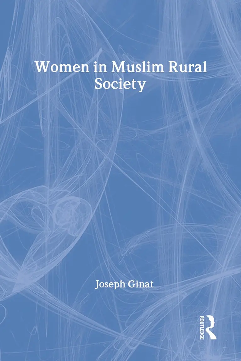 Joseph Ginat, Joseph Ginat - Women in Muslim Rural Society, Inbunden. Tillgänglighet: Tillfälligt slut