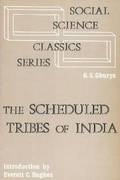The Scheduled Tribes of India