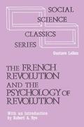 French Revolution and the Psychology of Revolution