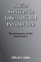 Alfred J. Kahn - Social Services in International Perspective, Häftad