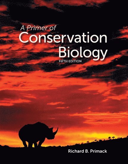 Richard B. Primack - Primer of Conservation Biology (Revised), Häftad