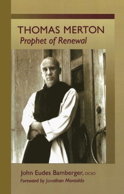 John  Eudes Bamberger - Thomas Merton, E-bok