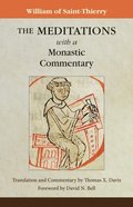 Meditations with a Monastic Commentary