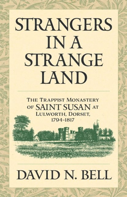 David N. Bell - Strangers in a Strange Land, E-bok