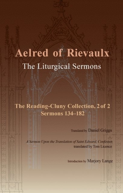 Aelred of Rievaulx - Liturgical Sermons, E-bok