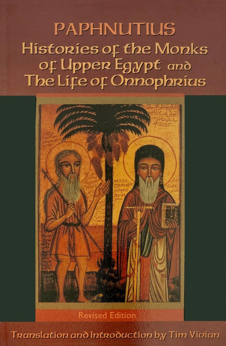 Paphnutius - Histories of the Monks of Upper Egypt and The Life of Onnophrius, Häftad