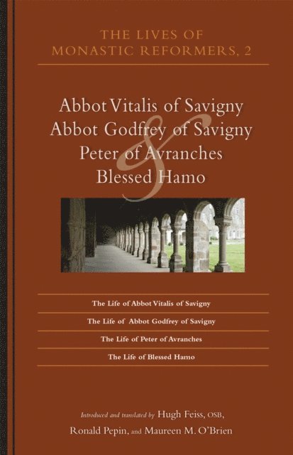 Lives of Monastic Reformers 2, E-bok