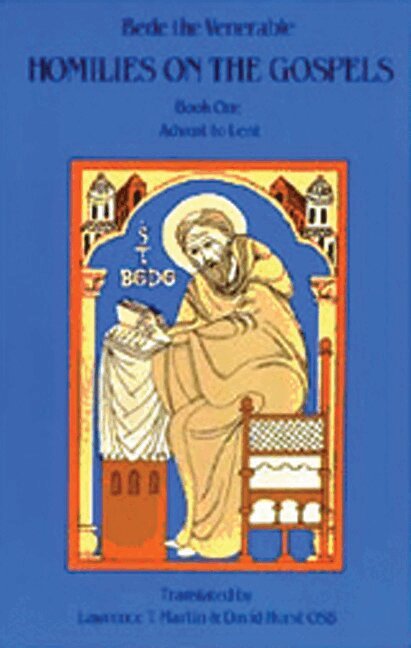 Bede The Venerable - Homilies on the Gospels Book One - Advent to Lent, Häftad