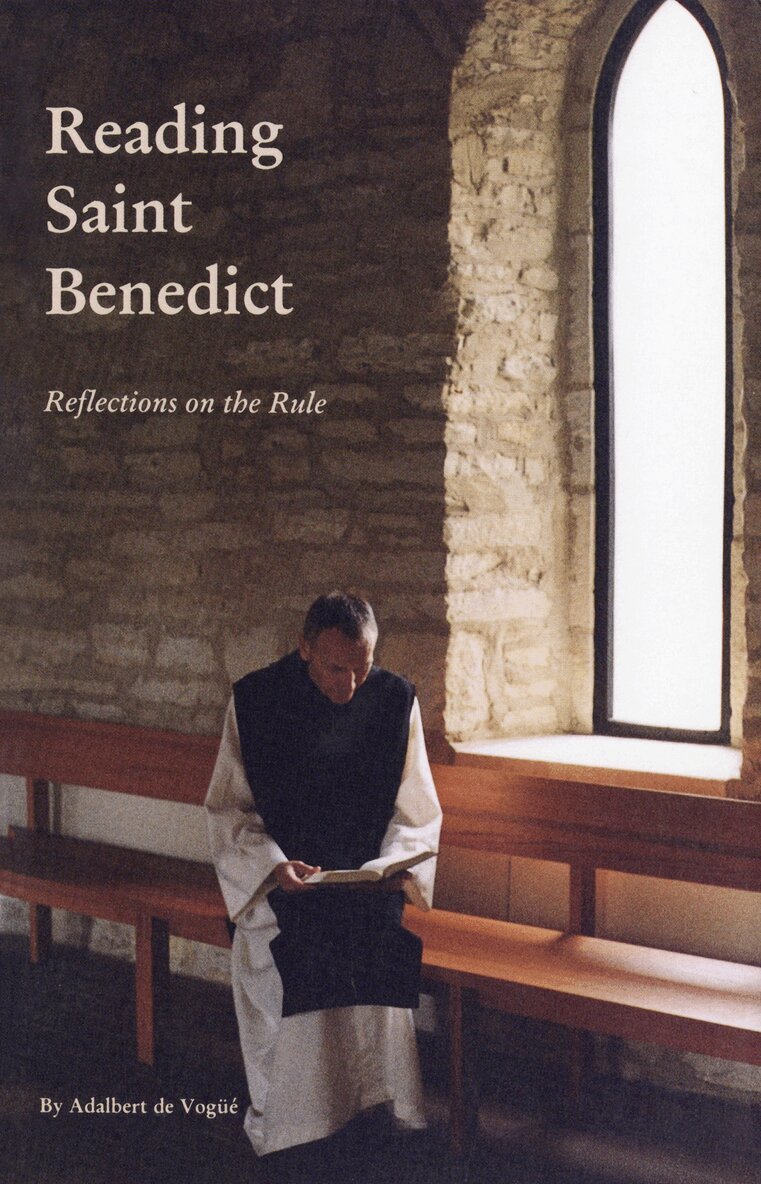 Adalbert de Vogue OSB - Reading Saint Benedict, Häftad