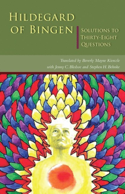 Hildegard of Bingen - Solutions to Thirty-Eight Questions, E-bok