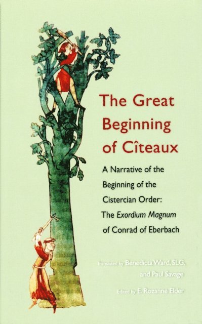 E. Rozanne Elder - Great Beginning of Citeaux, E-bok