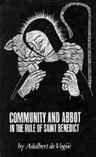 Adalbert de Vogue OSB - Community And Abbot In The Rule Of Saint Benedict, Häftad