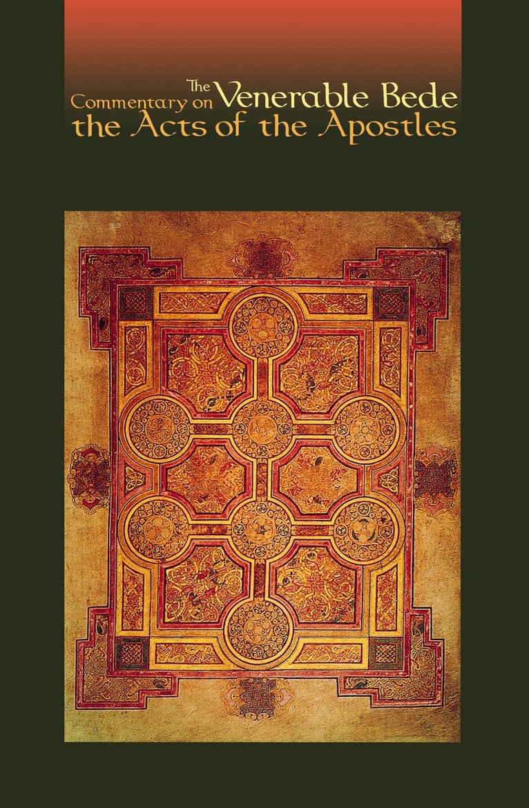 Bede The Venerable - Commentary on the Acts of the Apostles, Häftad