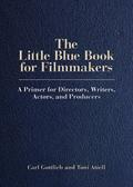 Little Blue Book for Filmmakers