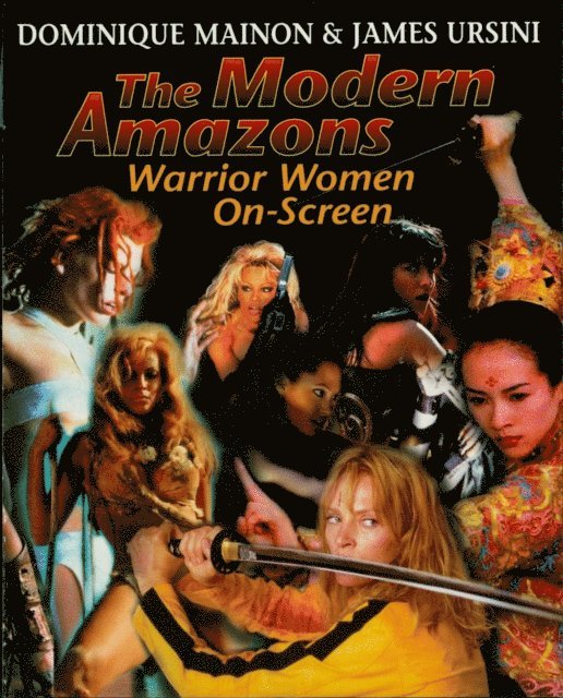 James Ursini - Modern Amazons, E-bok