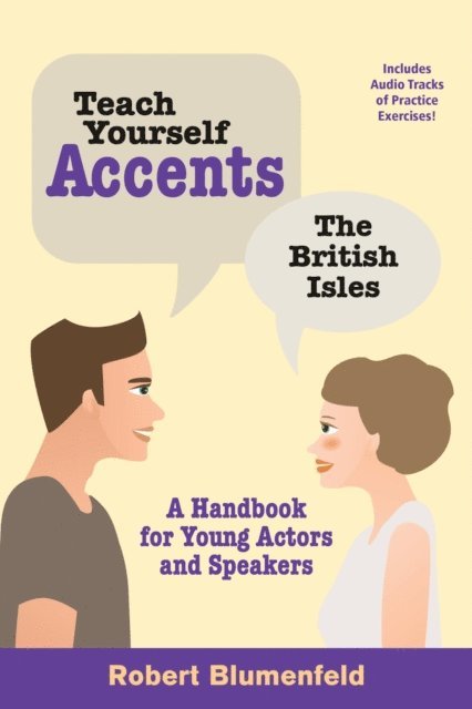 Robert Blumenfeld - Teach Yourself Accents: The British Isles, E-bok