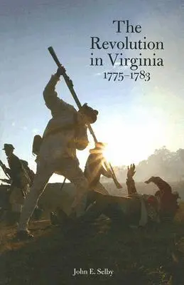 John E. Selby - Revolution in Virginia 1775-1783, Inbunden. Tillgänglighet: Tillfälligt slut