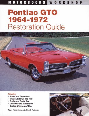 Paul Zazarine - Pontiac GTO Restoration Guide, 1964-1972, Häftad