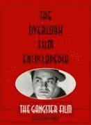 Phil Hardy - The Overlook Film Encyclopedia: The Gangster Film, Häftad. Tillgänglighet: Tillfälligt slut