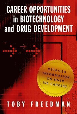 Toby Freedman - Career Opportunities in Biotechnology and Drug Development, Häftad