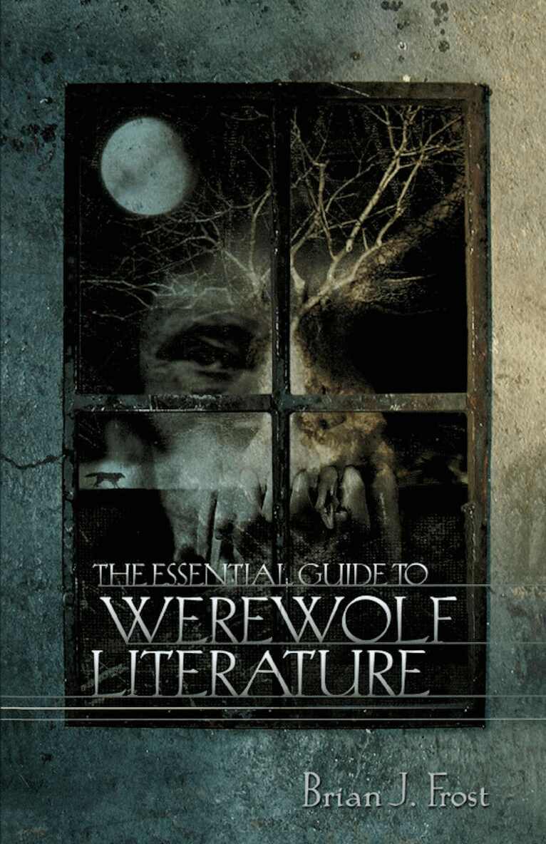 Brian J. Frost - Essential Guide to Werewolf Literature, Häftad