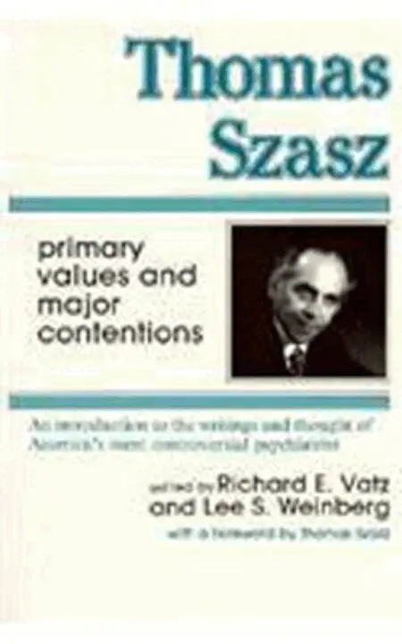 Richard E. Vatz - Thomas Szasz, Häftad. Tillgänglighet: Lägg i varukorg