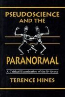 Terence Hines - Pseudoscience and the Paranormal, Häftad. Tillgänglighet: Lägg i varukorg
