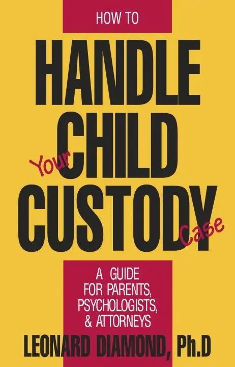Leonard Diamond - How to Handle Your Child Custody Case, Inbunden. Tillgänglighet: Lägg i varukorg