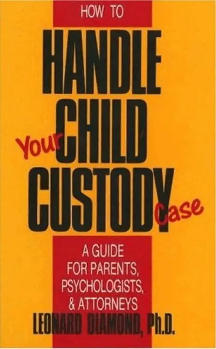 Leonard Diamond - How to Handle Your Child Custody Case, Häftad. Tillgänglighet: Lägg i varukorg