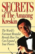 Secrets of the Amazing Kreskin