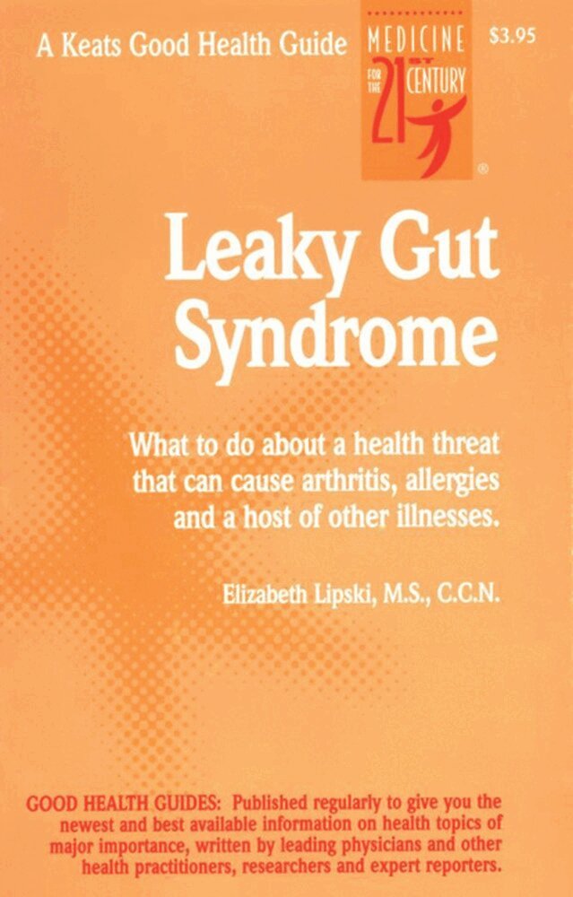 Elizabeth Lipski - Leaky Gut Syndrome, Häftad